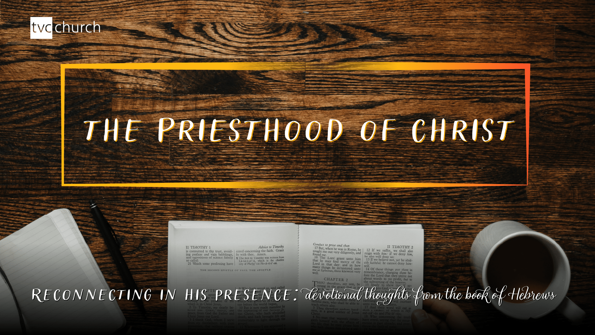 Reading Plan: The Priesthood of Christ