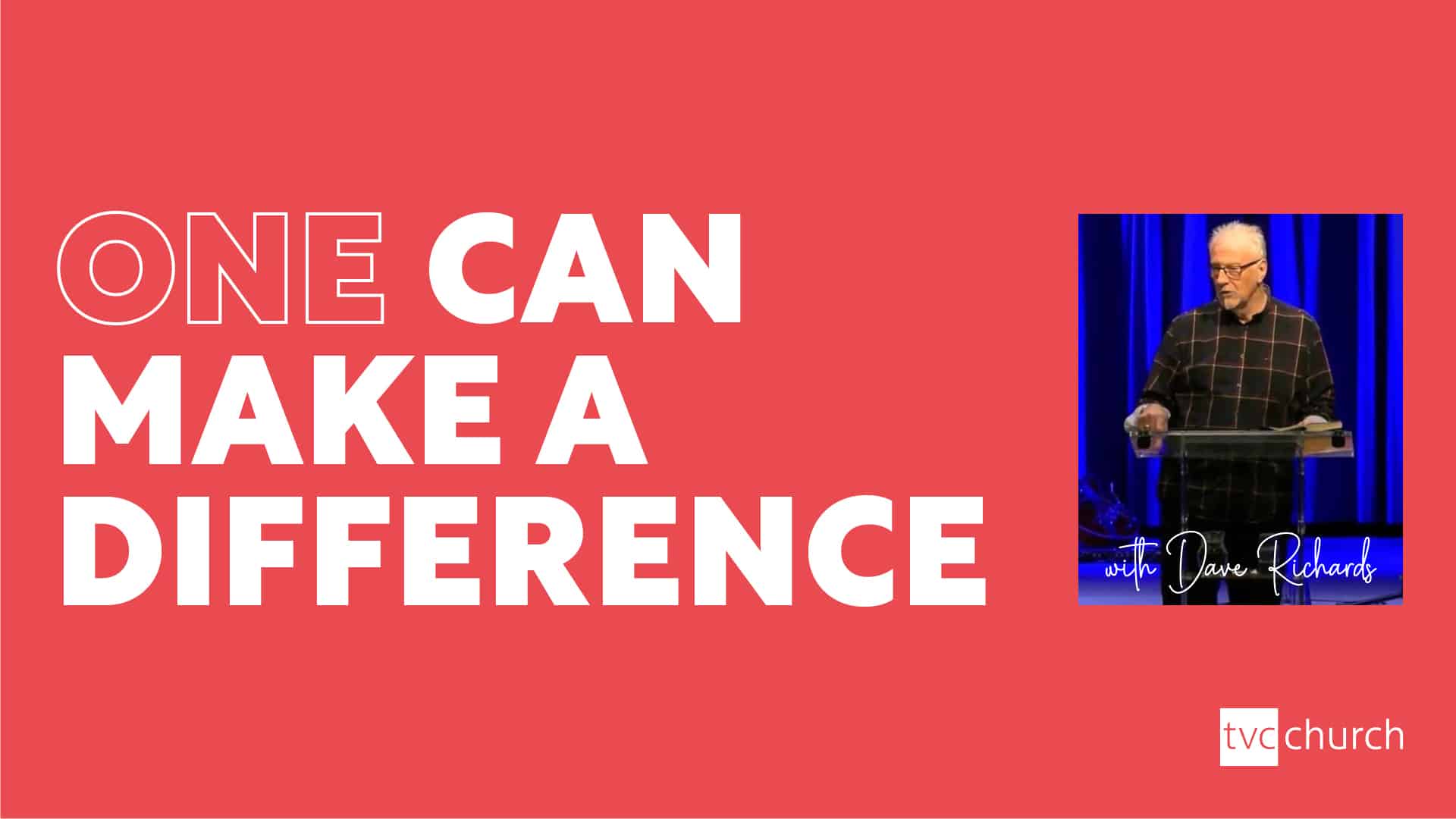 One can make a difference