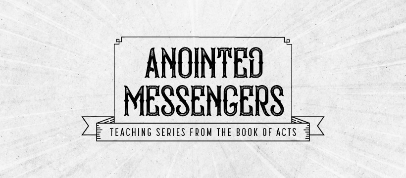 Anointed Messengers