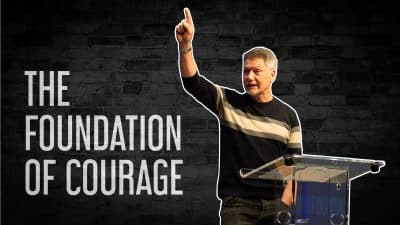 The Foundation of Courage