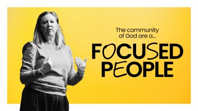 The community of God: is a focused people